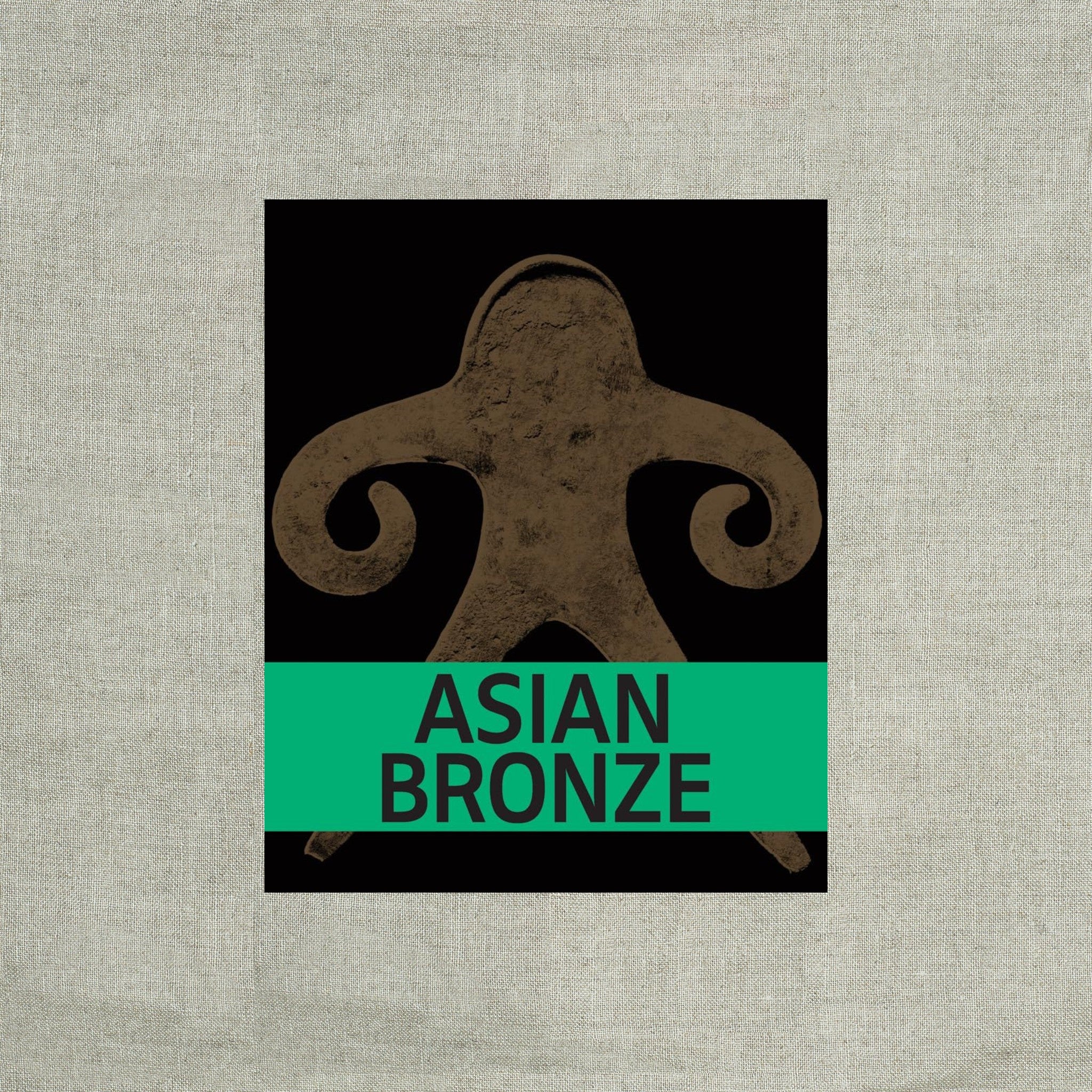 Asian Bronze: 4,000 Years of Beauty