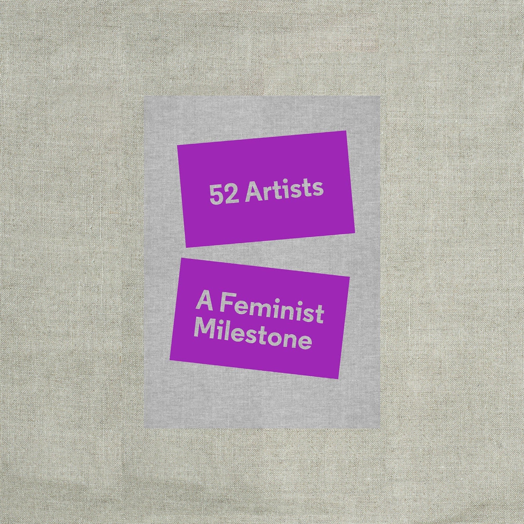 52 Artists: A Feminist Milestone