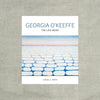 Georgia O'Keeffe: The Late Work