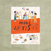 Mini Artists: 20 Projects Inspired by the Great Artists