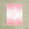 Sift: The Elements of Great Baking