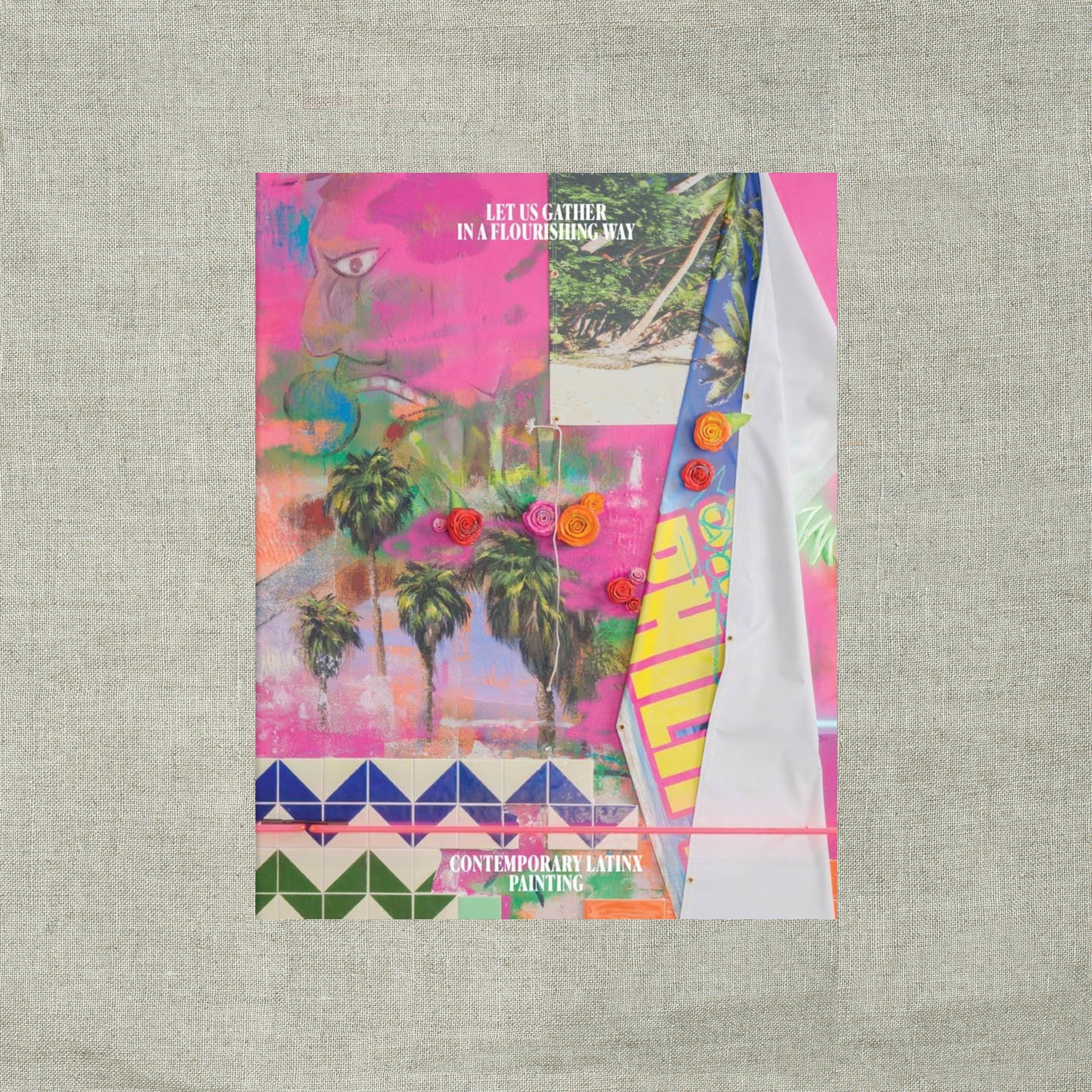 Let Us Gather in a Flourishing Way: Contemporary Latinx Painting