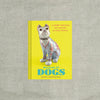 Museum of Dogs: A Romp through Art History for Dog People