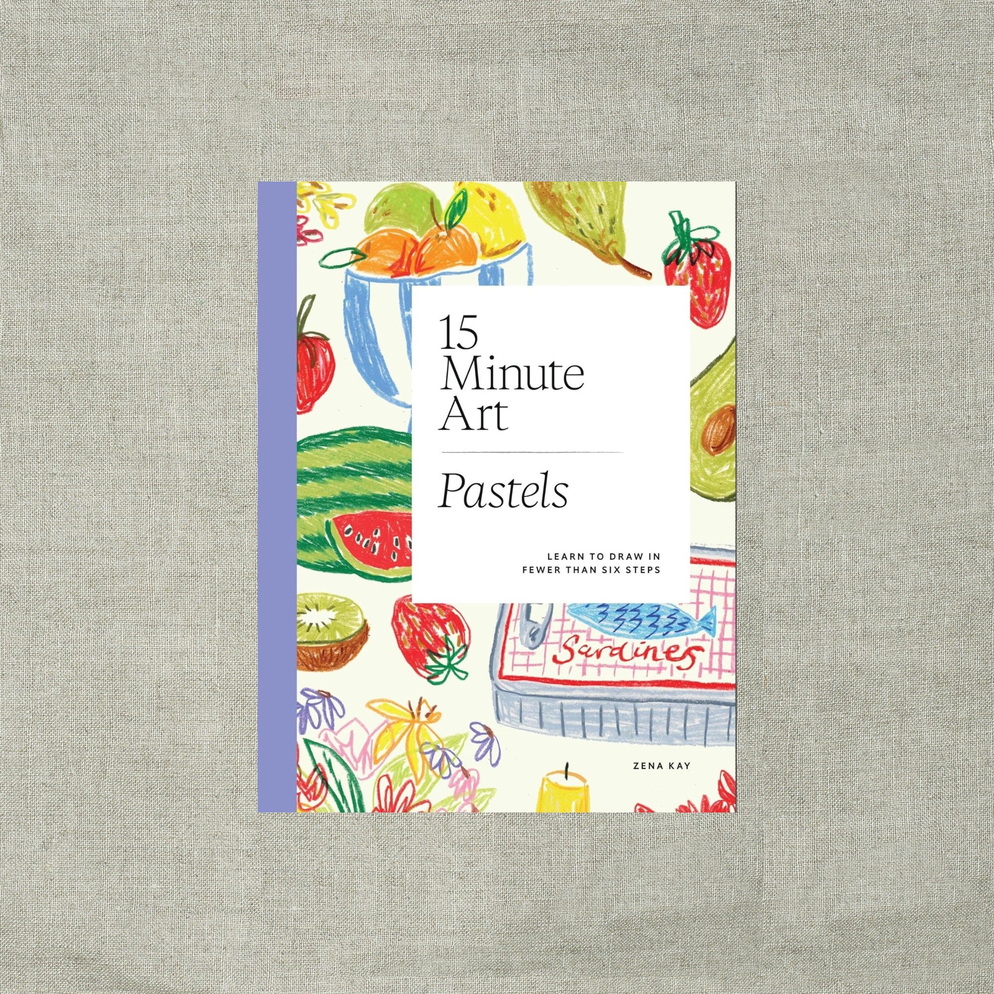 15-minute Art Pastels: Learn to Draw in Fewer Than Six Steps