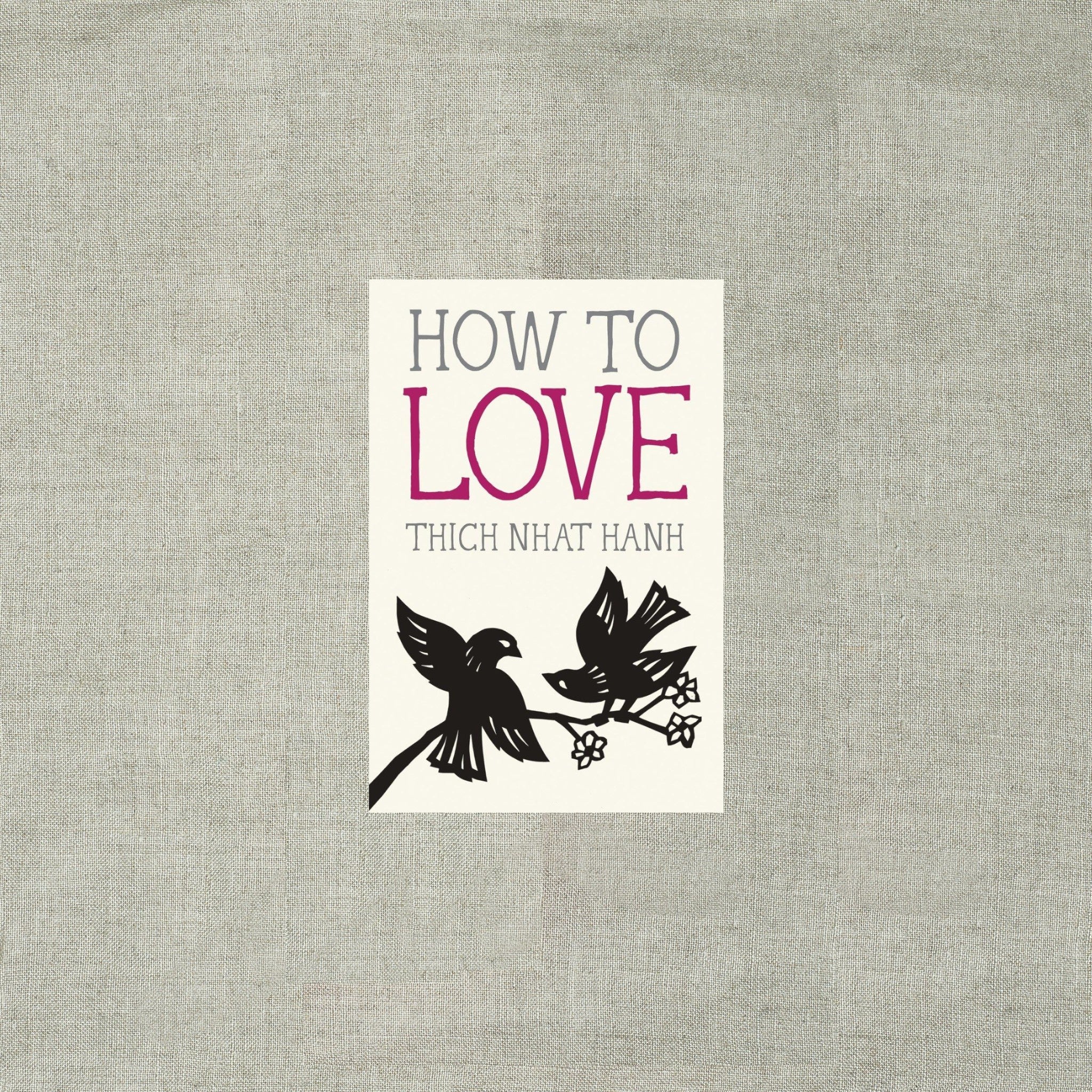 How to Love: 10th Anniversary Special Edition