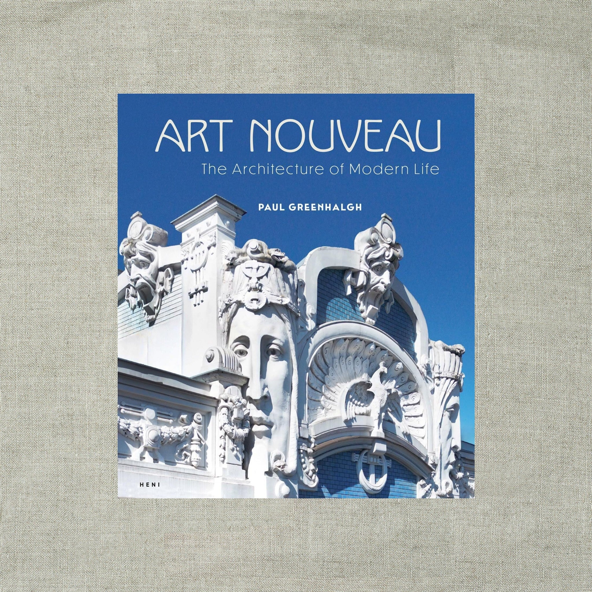 Art Nouveau: The Architecture of Modern Life