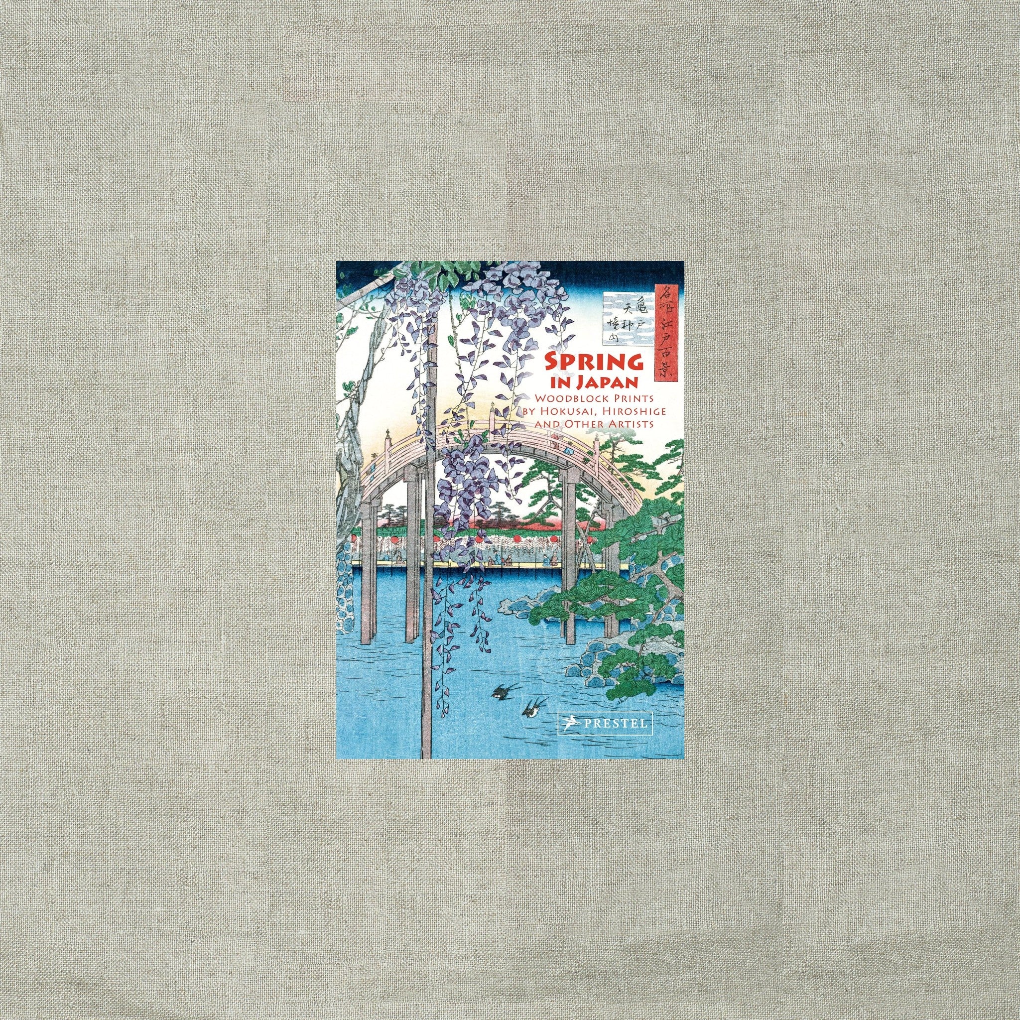 Spring in Japan: Woodblock Prints by Hokusai, Hiroshige and Other Artists