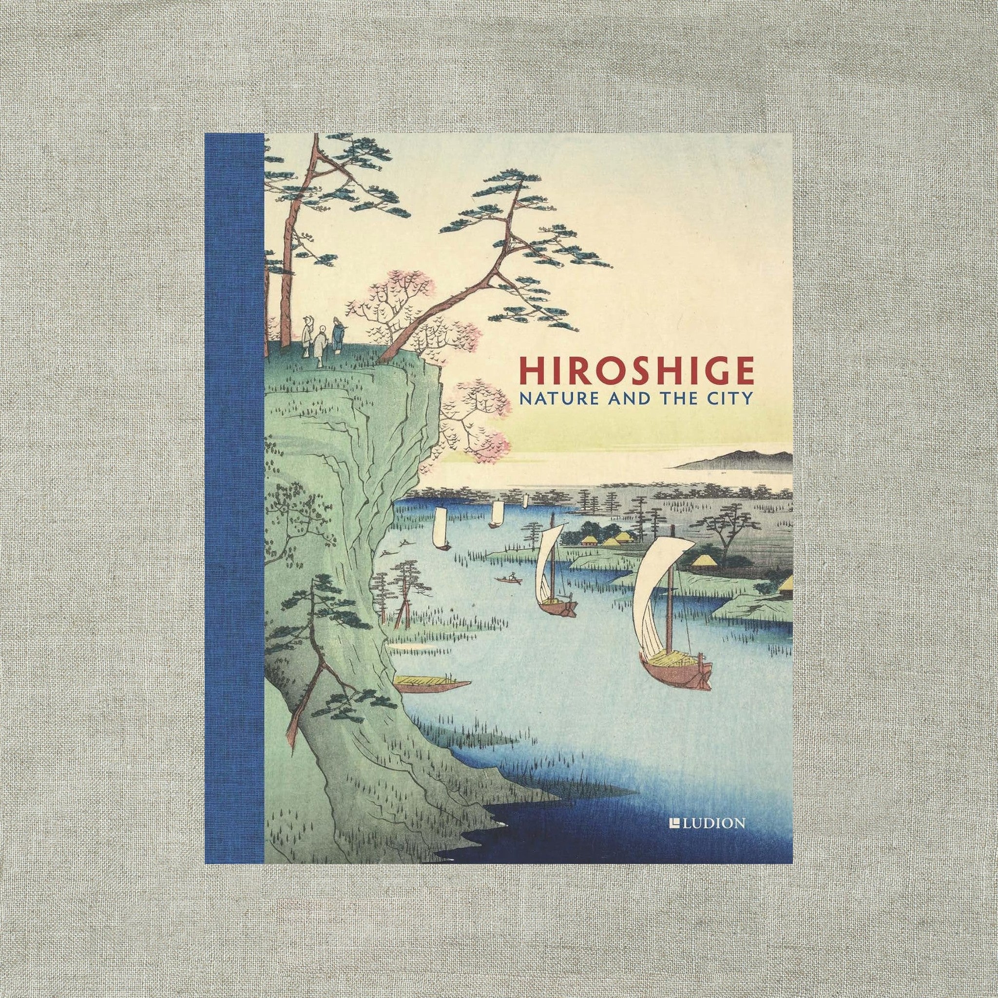 Hiroshige: Nature and the City