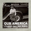 Our America : A Photographic History