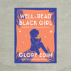 Well Read Black Girl: Finding Our Stories, Discovering
