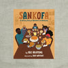 Sankofa: A Culinary Story of Resilience and Belonging