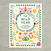 The Wild Year A Field Guide for Exploring Nature All Around Us
