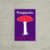 Fungipedia:A Brief Compendium of Mushroom Lore