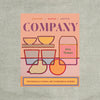 Company : The Radically Casual Art of Cooking for Others