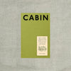 Cabin: How to Build a Retreat in the Wilderness and Learn to Live with Nature