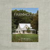 Farmhouse: Reimagining the Classic American Icon