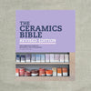 The Ceramics Bible Revised Edition
